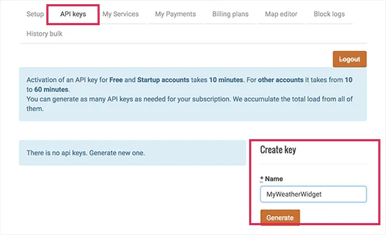 Generate API Keys in OpenWeatherMap Generate API Keys in OpenWeatherMap